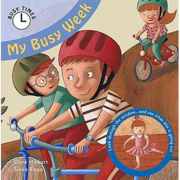 Busy Times: My Busy Week (Paperback)