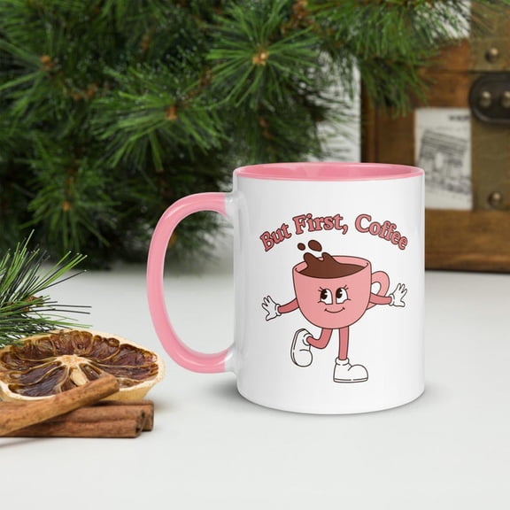 But FirS1offee, Coffee Lover Gift Mug, Cute Gift Mug, Gif Under 30, Free S1Hipping, Pink Mug with Color Inside