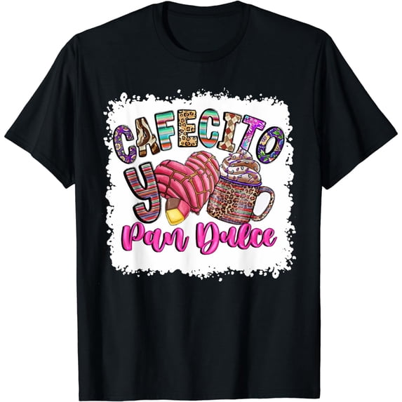 But First Cafecito Y Pan Dulce Cafe Cute Spanish Pun Coffee T-Shirt