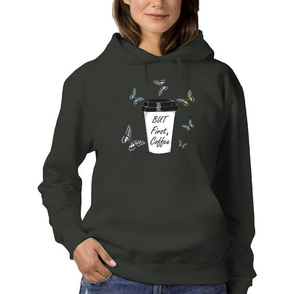 But First Coffee Butterflies Hoodie Women -Image by Shutterstock, Female Medium