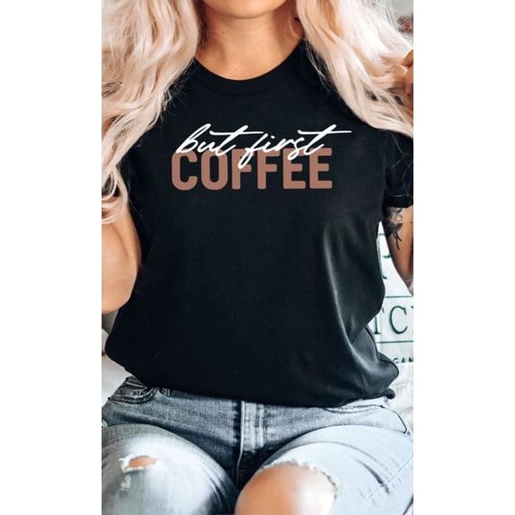 But First Coffee Graphic Tee T-Shirt PLUS