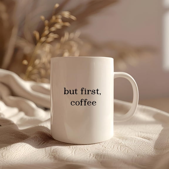 But First, Coffee Mug Minimaliseramic Coffee Lover Gift