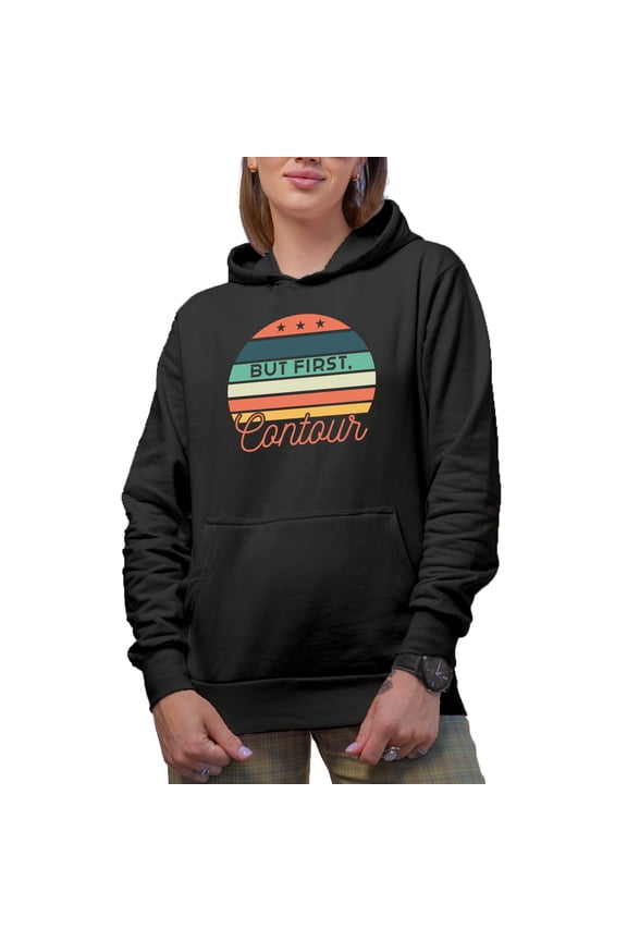 But First, Contour, Beauty Themed Merch Gift for Makeup Artist or Lovers, Cosmetologists & Beauticians, Black Hooded Sweatshirt or Hoodie, X-Large