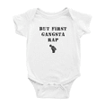 thumbnail image 1 of But First Gangsta Rap Cute Baby Rompers Boy Girl Newborn Clothes Unisex, 1 of 5