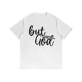 thumbnail image 1 of But God Latter Graphic Tees for Unisex Christian Short Sleeve Casual Pattern Tops Cotton Religious Print T-shirts Fashion Shirts White,3XL, 1 of 5