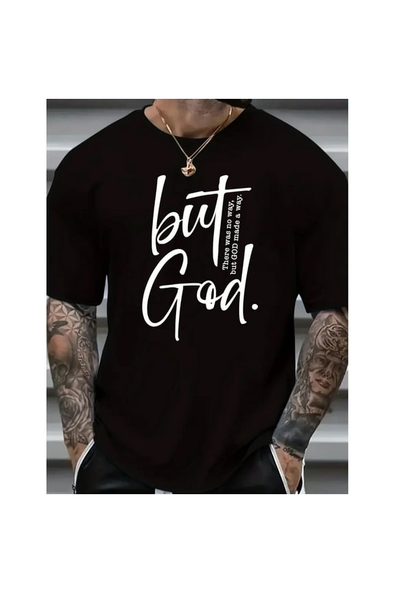 But God T-Shirt – Christian Graphic Tee for Men and Women, Bible Verse Inspired Shirt, Faith-Based Spiritual Apparel