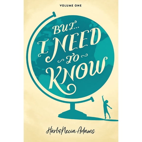 But... I Need to Know: But... I Need To Know (Series #1) (Paperback)