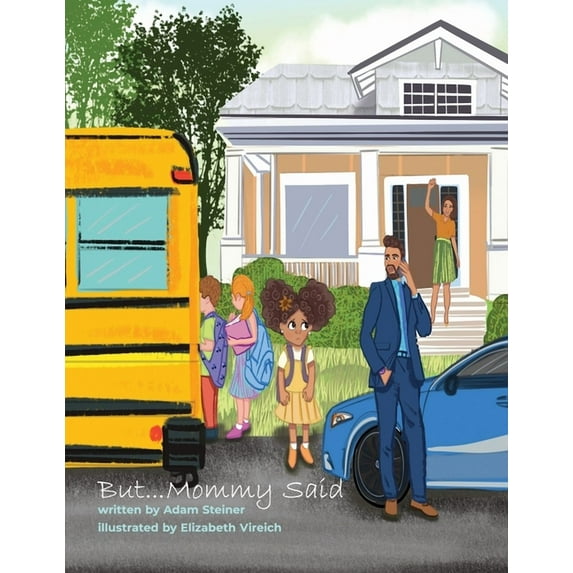 But... Mommy Said (Paperback)