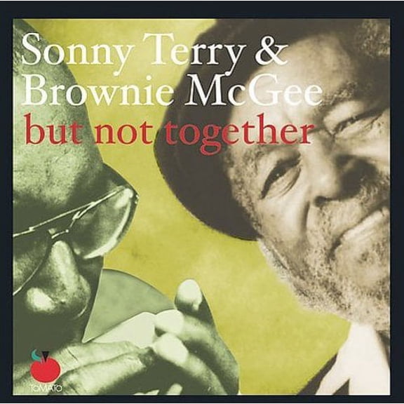 But Not Together (CD) by Sonny Terry/Brownie McGhee