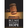 thumbnail image 1 of But Not Without Hope, (Paperback), 1 of 1