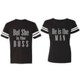 thumbnail image 1 of But She is The Boss He is The Man Matching Couple Cotton Jerseys (Men Black / Women Black) (Men L / Women S), 1 of 3