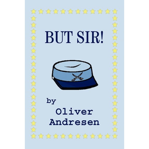 But Sir!, (Paperback)