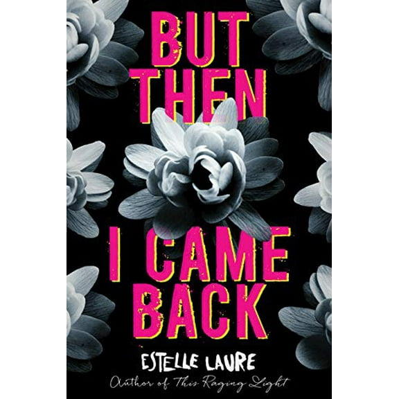 Pre-Owned But Then I Came Back (Hardcover) 0544531264 9780544531260