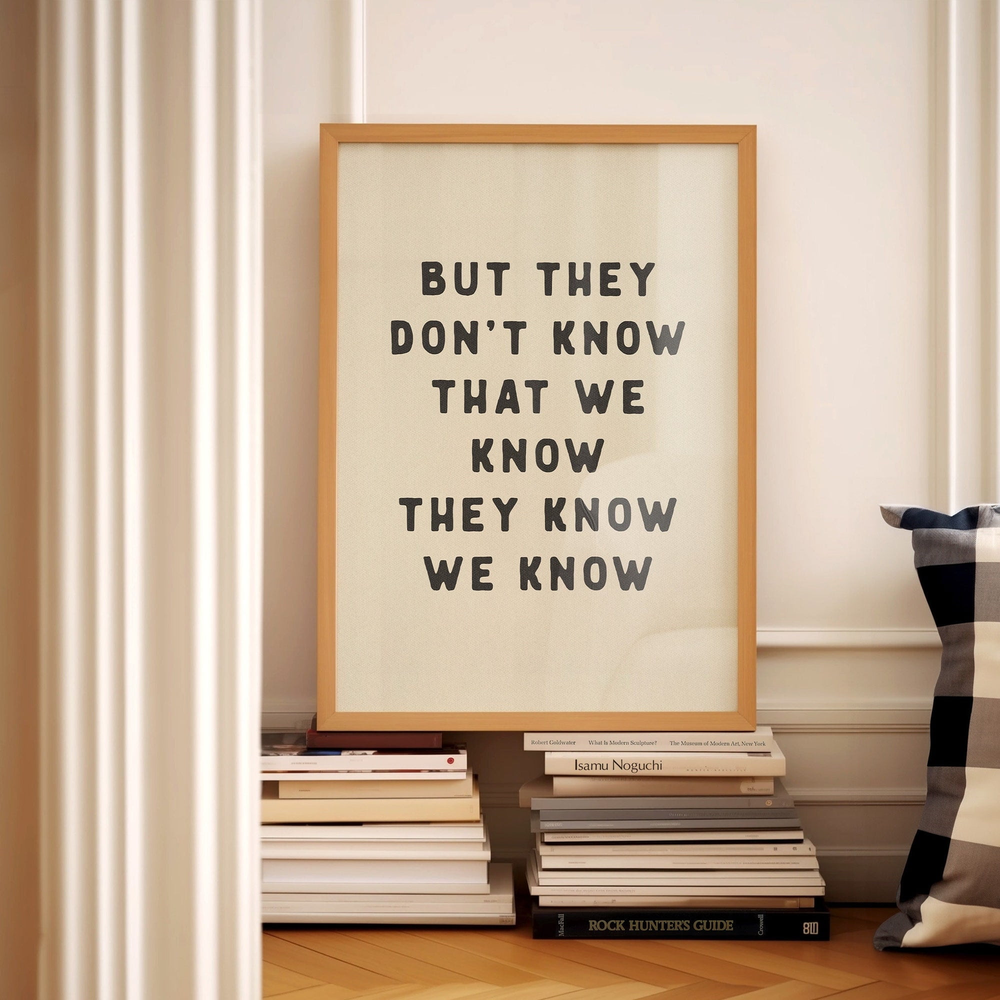 But They Don'T Know That We Know Friends Quote Wall Art Home Decor Tv