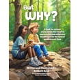 thumbnail image 1 of But WHY?, (Paperback), 1 of 1