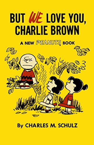 Pre-Owned But We Love You, Charlie Brown (Peanuts Vol.7): A New Peanuts Book Paperback