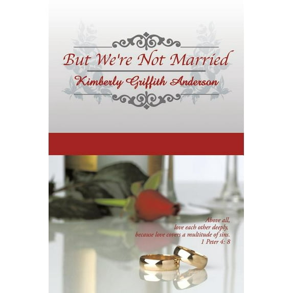 But We're Not Married