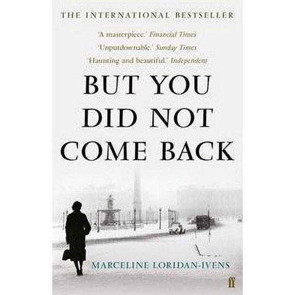 But You Did Not Come Back