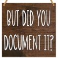 thumbnail image 1 of But did you record it Signs - Funny Signs - Office Humor Sayings - Funny HR Decorations - Wooden Framed Nanny Wood Sign Wooden Wall Decor 8 * 8 inch, 1 of 5