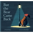 thumbnail image 1 of Pre-Owned But the Bear Came Back (Hardcover) 145492098X 9781454920984, 1 of 1