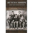 thumbnail image 1 of Pre-Owned Butch Cassidy: And the Wild Bunch (Paperback) 1885027249 9781885027245, 1 of 1