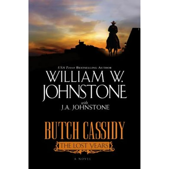 Pre-Owned Butch Cassidy the Lost Years (Hardcover) 0758290349 9780758290342