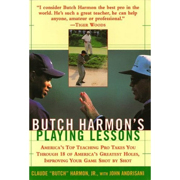 Pre-Owned Butch Harmons Playing Lessons (Hardcover) 0684833107 9780684833101