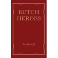 thumbnail image 1 of Butch Heroes, (Hardcover), 1 of 1
