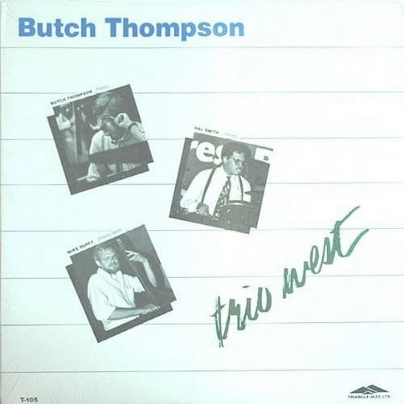 Butch Thompson - Trio West - Music & Performance - Vinyl