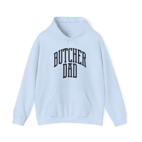 Butcher Dad Father's Day Hoodie, Gifts, Hooded Sweatshirt
