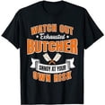 thumbnail image 1 of Butcher Exhausted Flesher Poultry Shop Owner Meat Dealer T-Shirt, 1 of 5