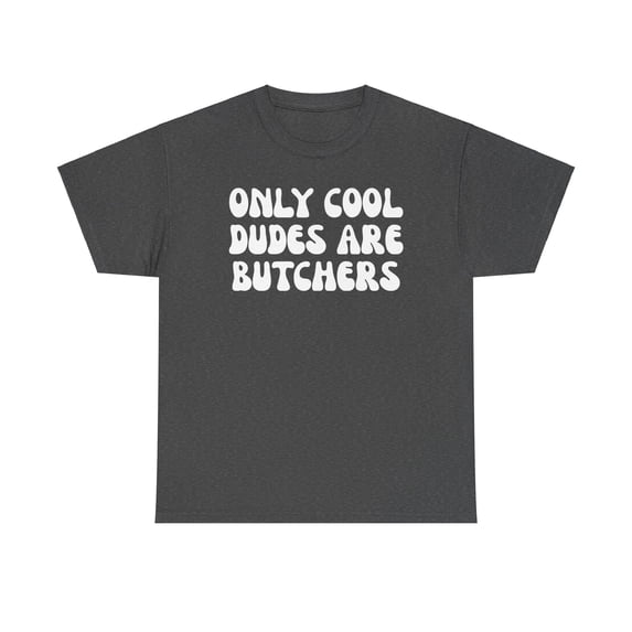 Butcher Shirt Gifts Tshirt Crew Neck Short Sleeve