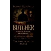 Butcher The Awakening of Justice, Hardcover