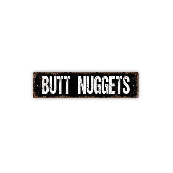 Butt Nuggets Sign - Chicken or Duck Fresh Eggs Sign - Kitchen Rustic Custom Metal Street Sign or Door Name Plate Plaque - Size: 16 x 4 Inches