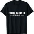 thumbnail image 1 of Butte County Strong Community Strength Prayer Support T-Shirt, 1 of 3
