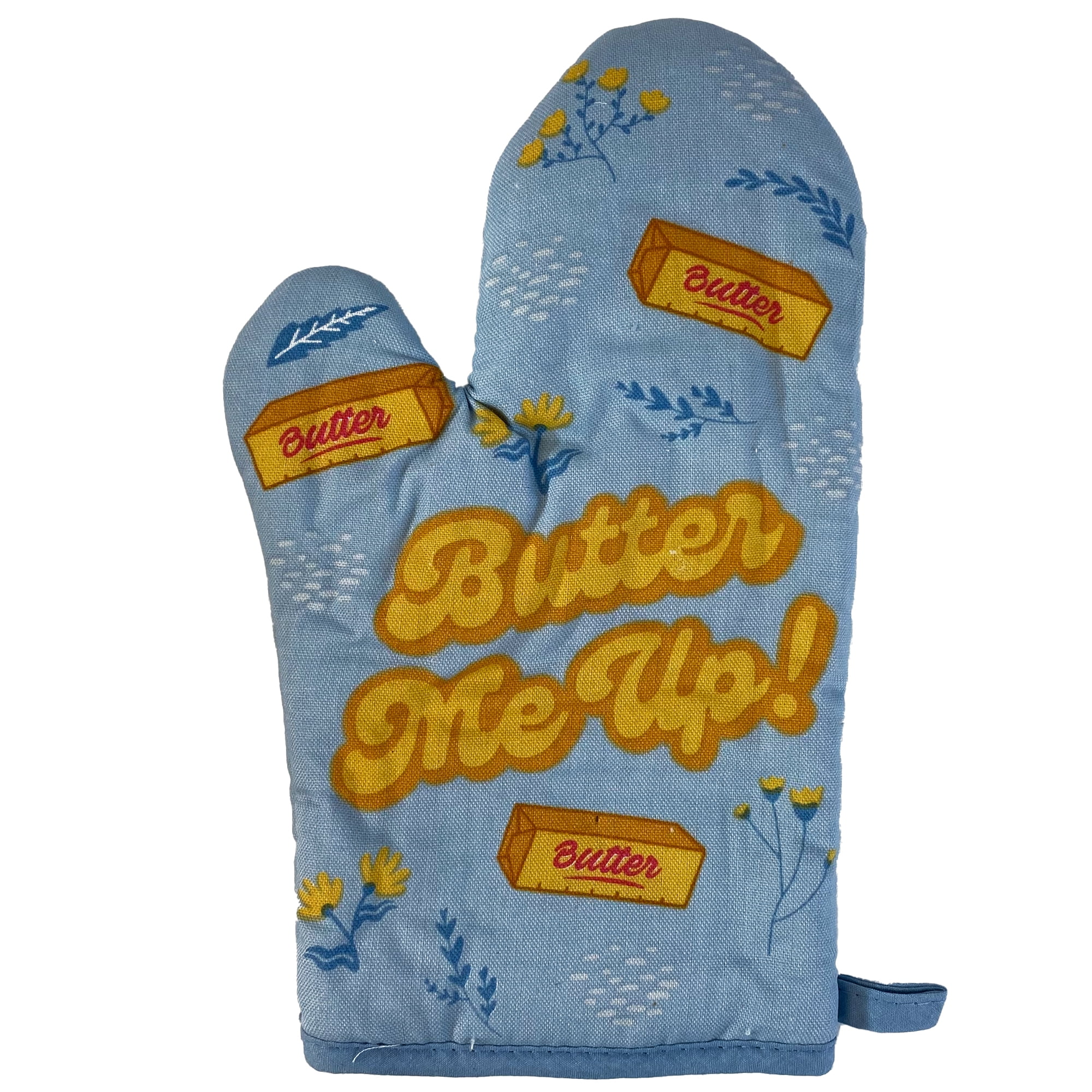 Butter Me Up Oven Mitt Funny Cooking Baking Sayings Graphic