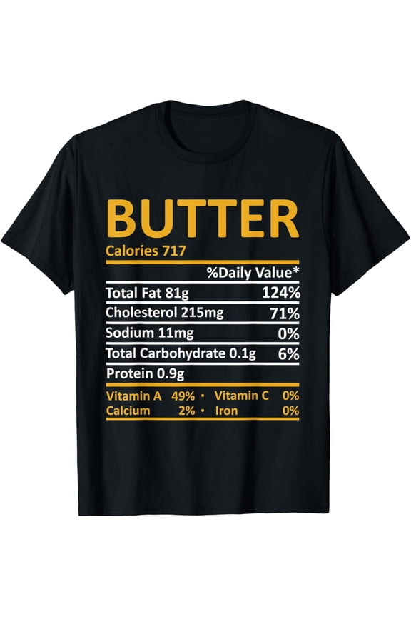 Butter Nutrition Family Matching Thanksgiving Food Facts T-Shirt