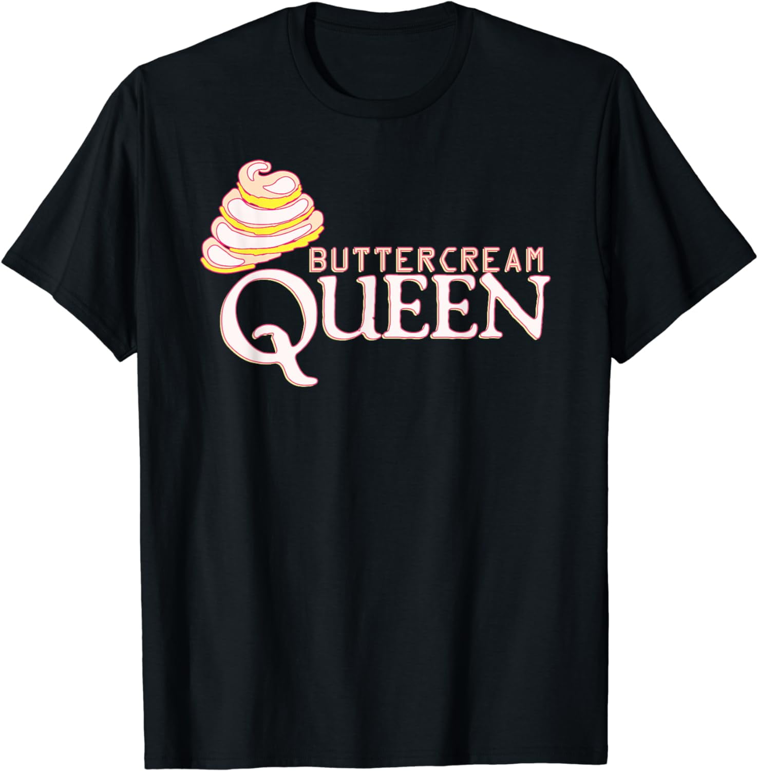 Buttercream Queen Shirt Bake Cupcake Shirt Bake Cake Shirt TShirt