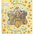 thumbnail image 1 of Pre-Owned Buttercup Goes to the Ball (Flower Fairies Friends) (Hardcover) 0723251924 9780723251927, 1 of 1