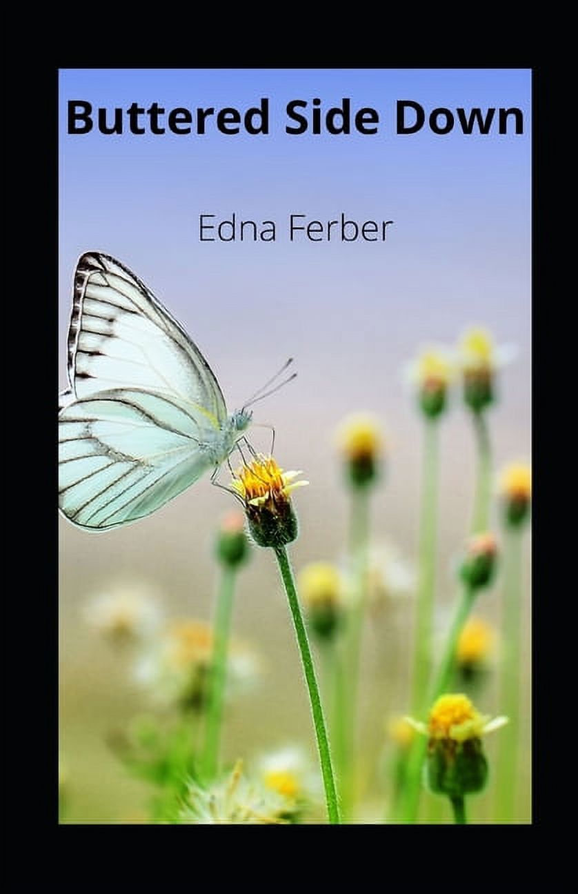 Buttered Side Down illustrated (Paperback)