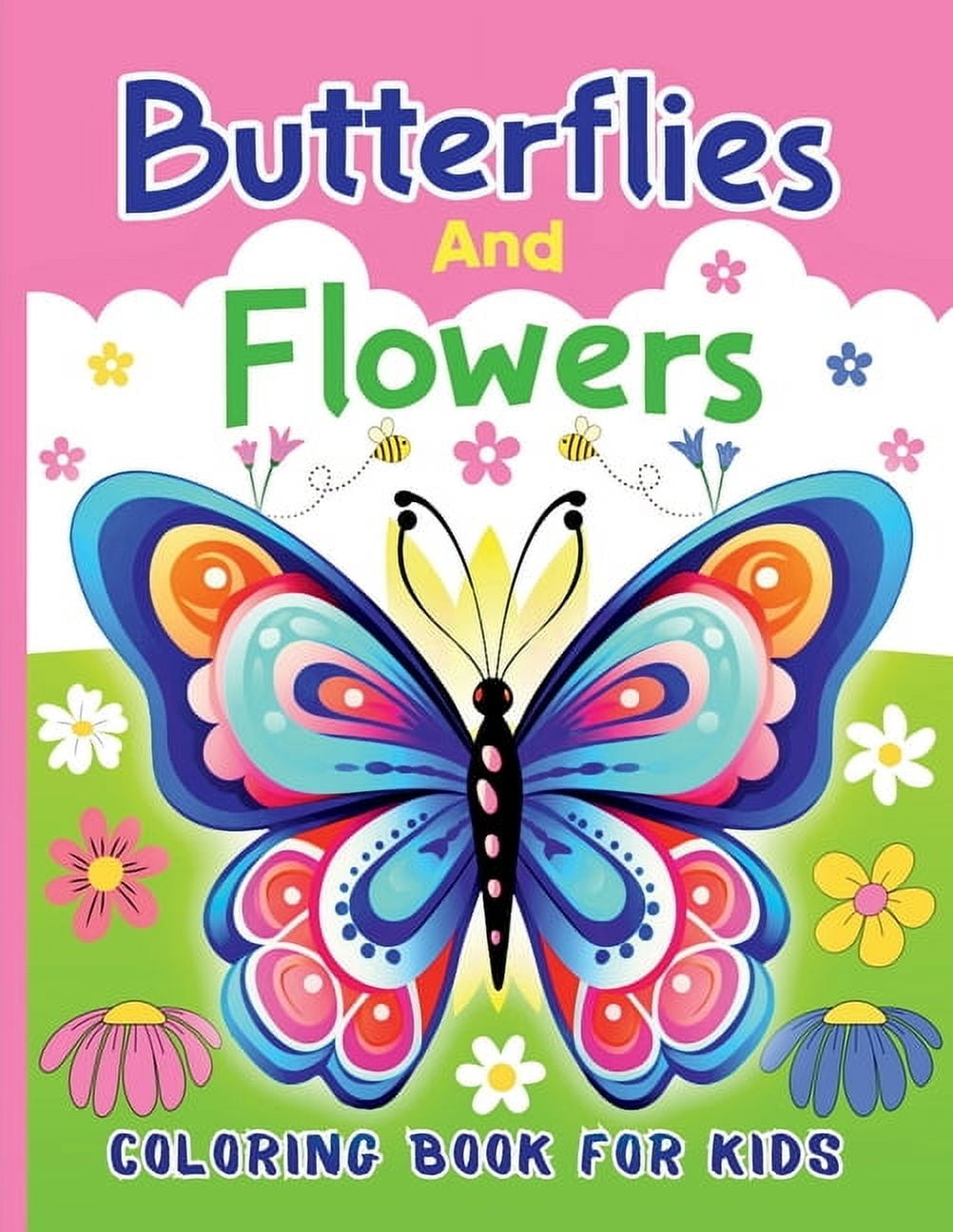 Butterflies And Flowers Coloring Book For Kids: 50 Cute Coloring Pages ...