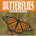 thumbnail image 1 of Pre-Owned Butterflies: Butterfly Magic for Kids (Animal Magic for Kids) Paperback, 1 of 1