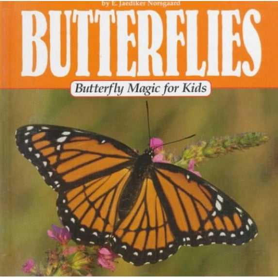 Pre-Owned Butterflies: Butterfly Magic for Kids (Animal Magic for Kids) Paperback