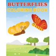 thumbnail image 1 of Butterflies Coloring Book: Butterflies, Beautiful & Fun Color Pages For Kids, Butterfly, Girls Birthday Gift, Journal, (Paperback), 1 of 1