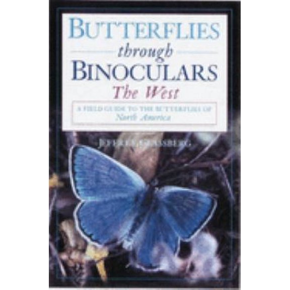 Pre-Owned Butterflies Through Binoculars (Paperback) 0195079833 9780195079838