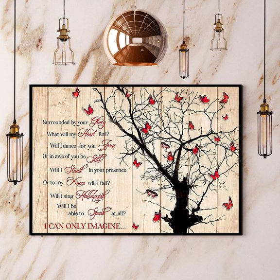 Butterflies Tree Surrounded By Your Flory I Can Only Imagine Horizontal Paper Poster No Frame Wall Art 11 x 17 Inch Poster