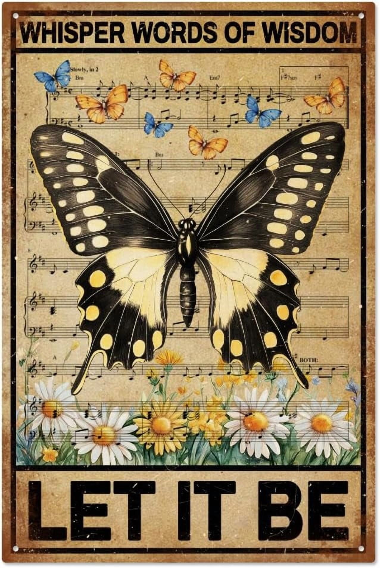 Butterflies Vintage Metal Tin Sign Whisper Words of Wisdom Let It Be ...