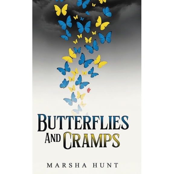 Butterflies and Cramps, (Hardcover)