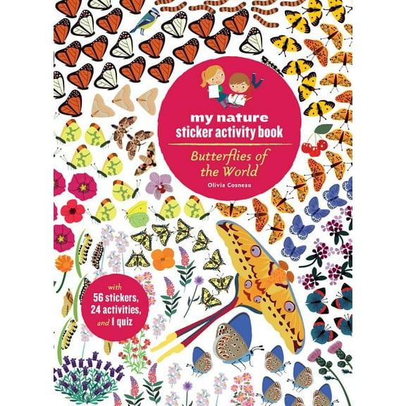 Butterflies of the World: My Nature Sticker Activity Book, (Paperback)
