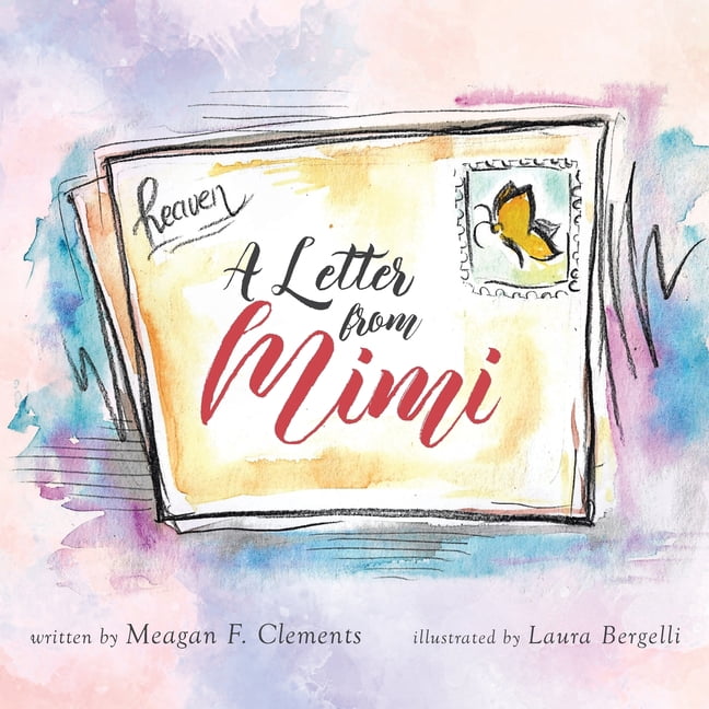 Butterfly: A Letter From Mimi (Paperback)
